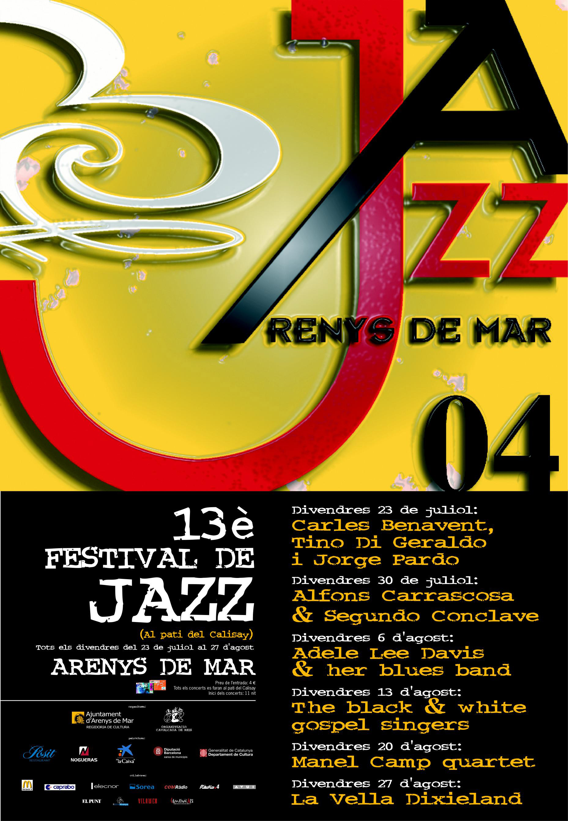 Imatges de l'13 Festival de Jazz d'Arenys de Mar - 2004 - Foto 16989647