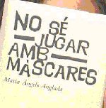 Portada No s&eacute; jugar amb m&agrave;scares