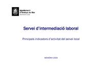 Resum activitat Servei d'Intermediaci&oacute; Laboral 2009